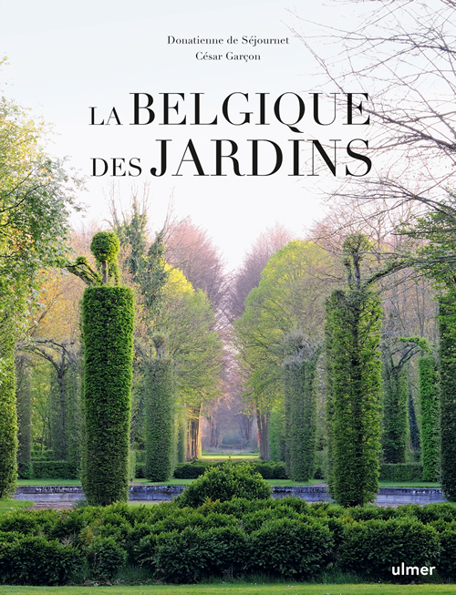 La Belgique des jardins