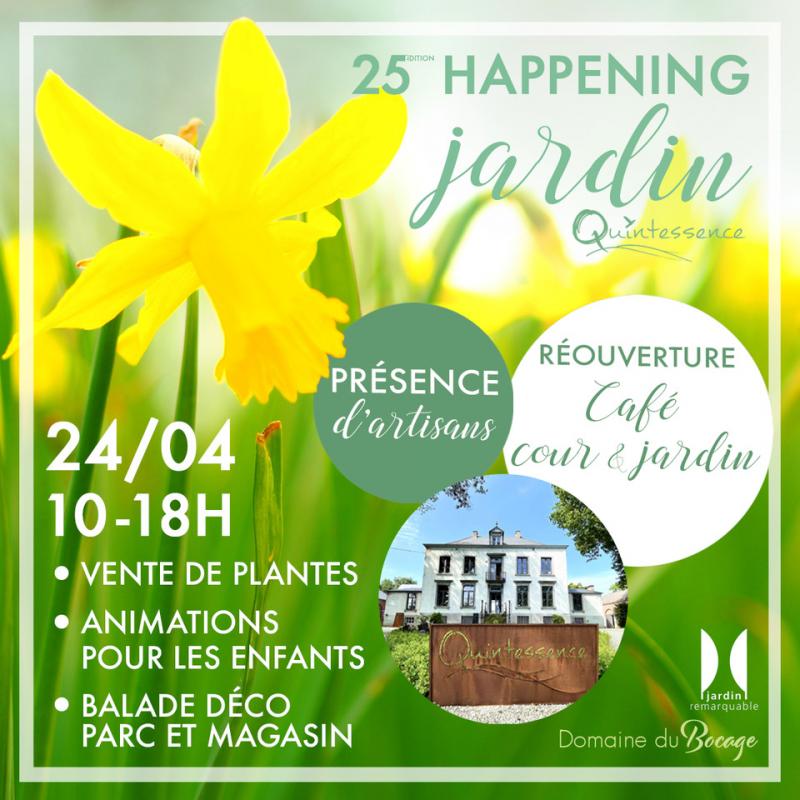 25ème Happening jardin à Quintessence